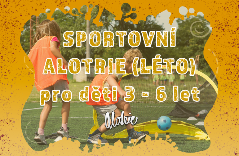 Sportovní Alotrie – Letní Kemp - 14.-18.7.2025 - Praha a okolí