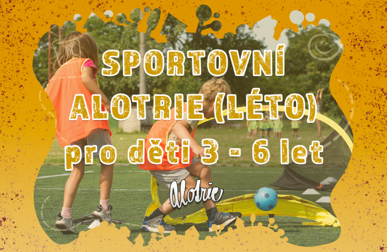 Sportovní Alotrie – Letní Kemp - 20.-24.7.2026 - Praha a okolí